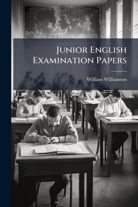 Junior English Examination Papers