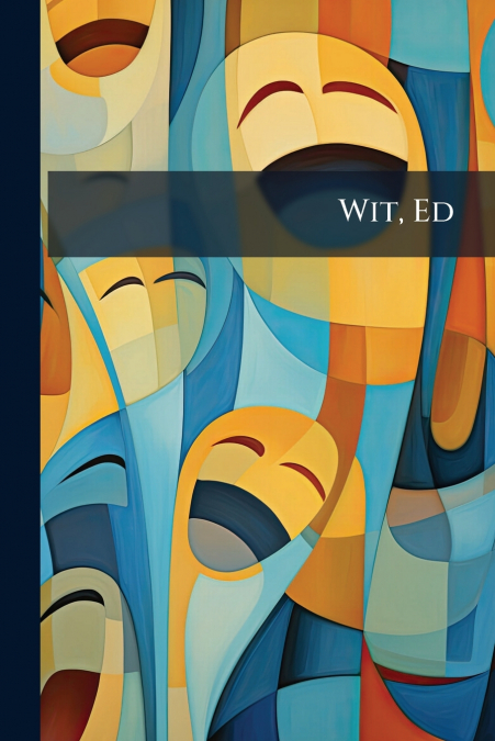 Wit, Ed