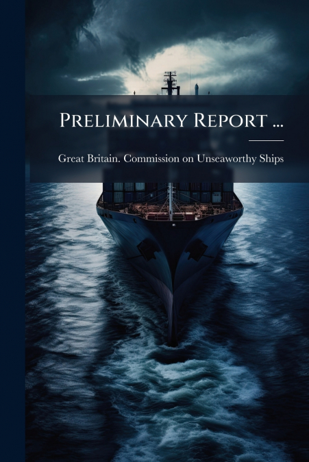 Preliminary Report ...