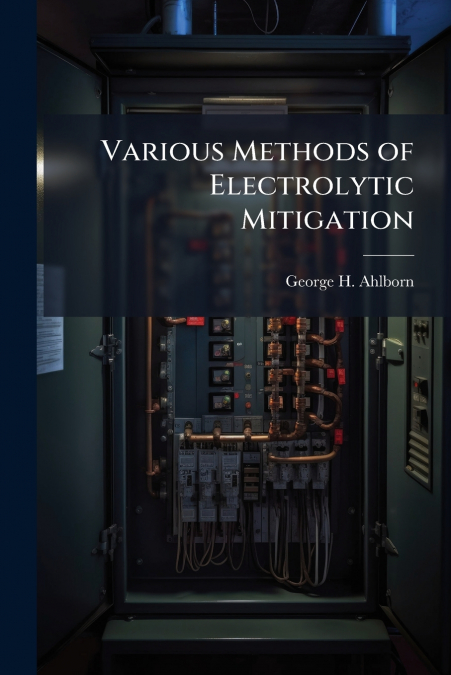 Various Methods of Electrolytic Mitigation