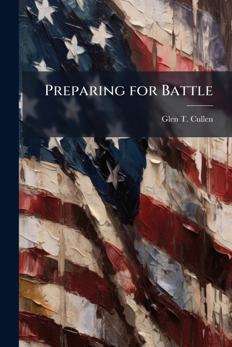 Preparing for Battle