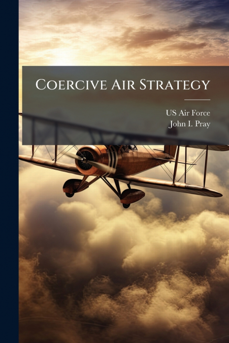 Coercive Air Strategy