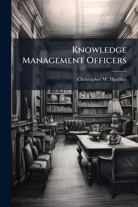 Knowledge Management Officers