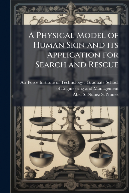 A Physical Model of Human Skin and its Application for Search and Rescue