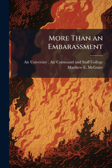 More Than an Embarassment