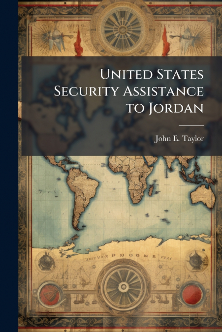 United States Security Assistance to Jordan