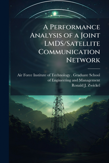 A Performance Analysis of a Joint LMDS/Satellite Communication Network