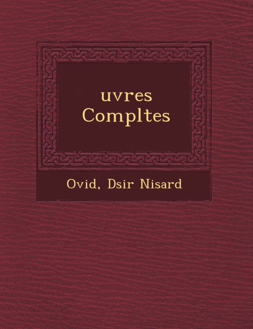 �uvres Compl�tes