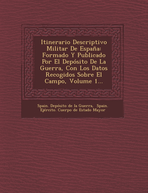 Itinerario Descriptivo Militar de Espana