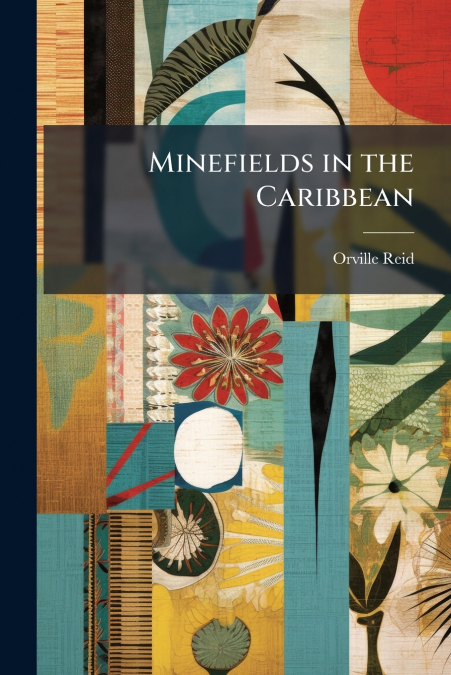 Minefields in the Caribbean