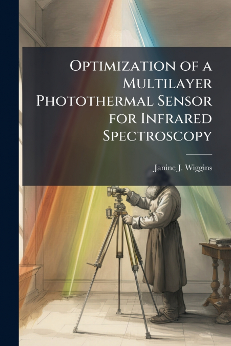 Optimization of a Multilayer Photothermal Sensor for Infrared Spectroscopy