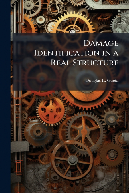 Damage Identification in a Real Structure