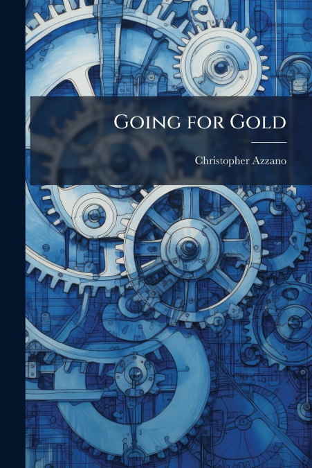 Going for Gold