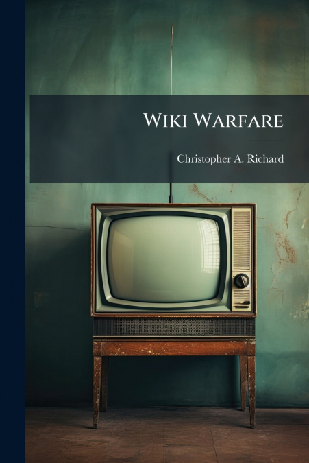 Wiki Warfare