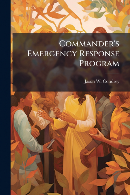 Commander’s Emergency Response Program