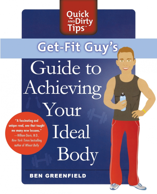 GET-FIT GUY’S GUIDE