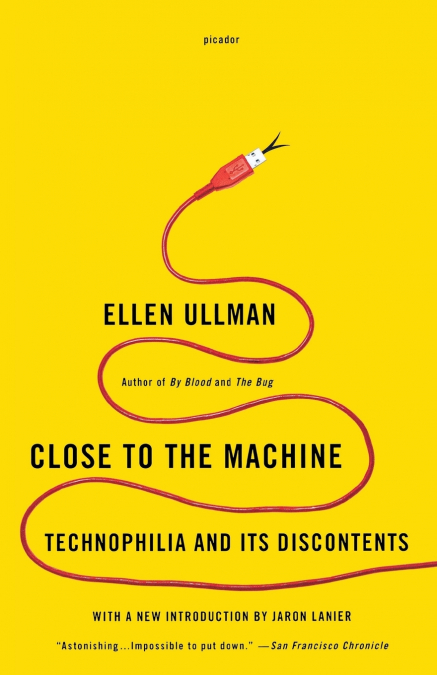 Close to the Machine