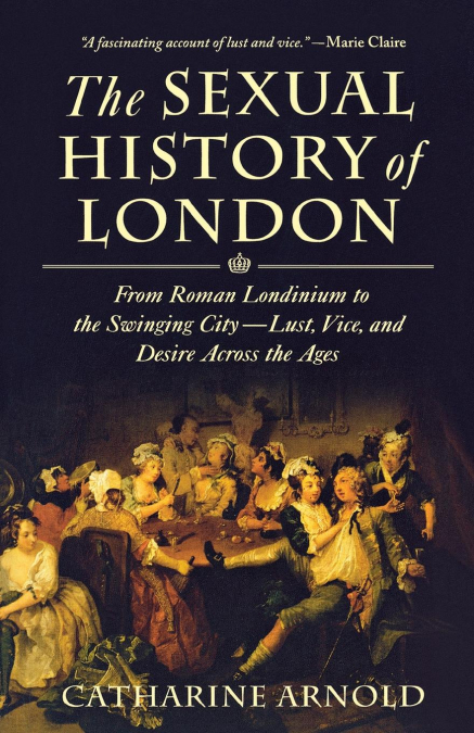 SEXUAL HISTORY OF LONDON