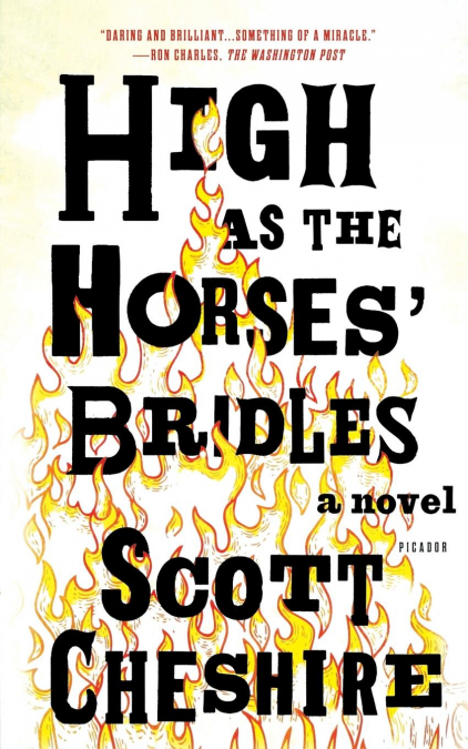 HIGH AS THE HORSES’ BRIDLES