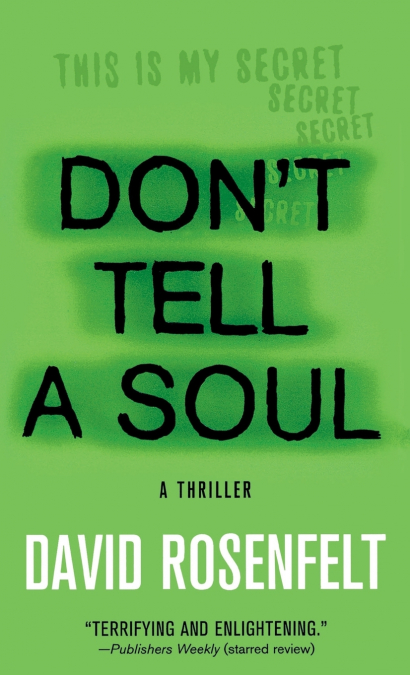 Don’t Tell a Soul