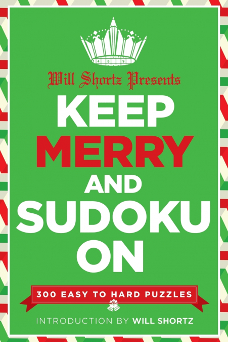 Will Shortz Presents Keep Merry and Sudoku On