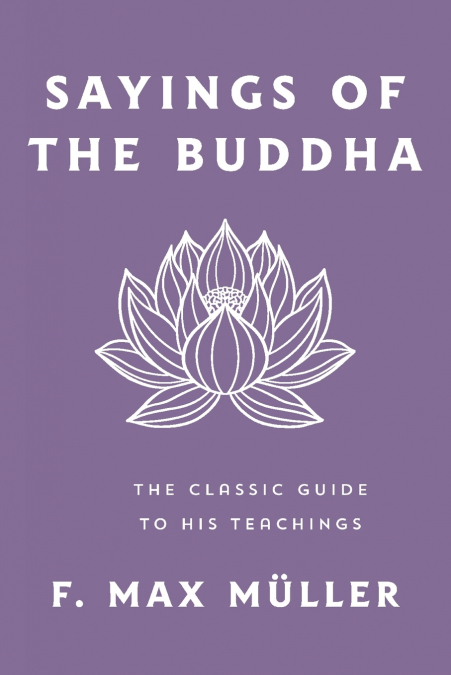 Sayings of the Buddha