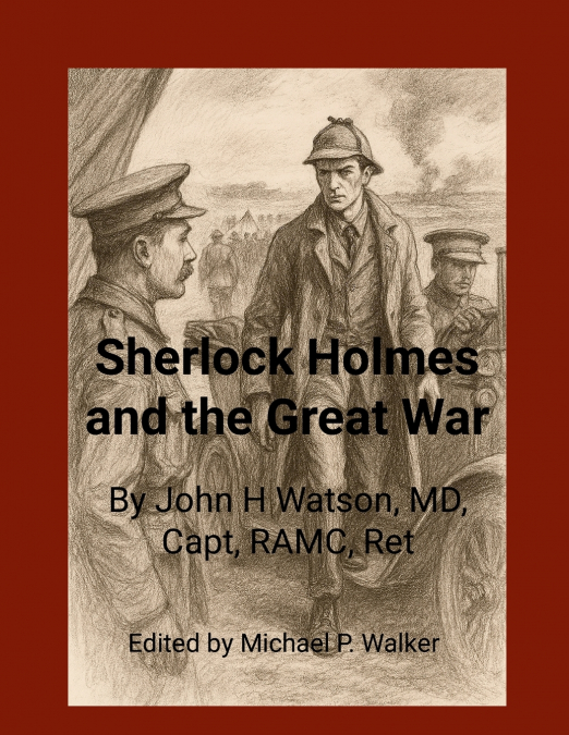 Sherlock Holmes and the Great War