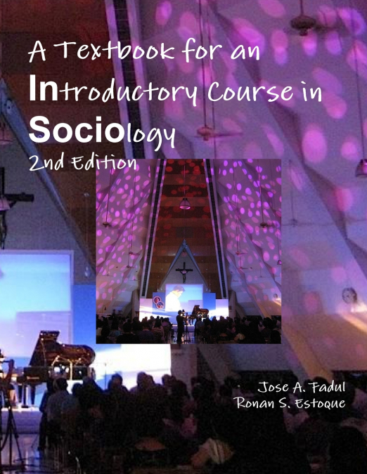 A Textbook for an Introductory Course in Sociology  2nd Edition
