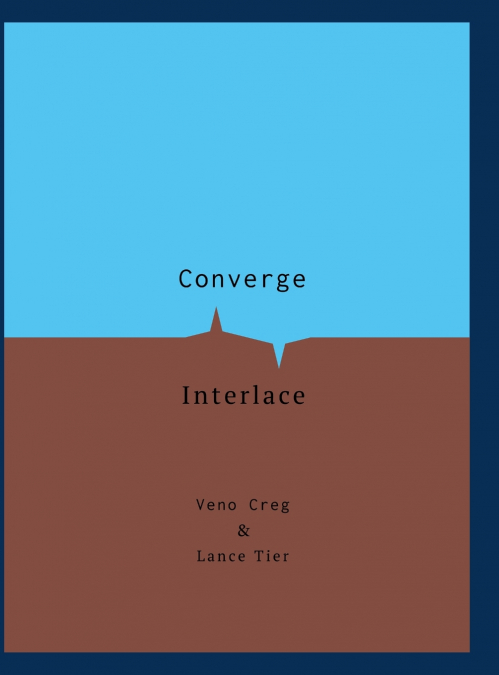Converge & Interlace
