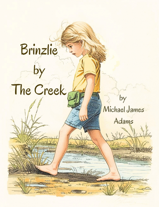Brinzlie by the Creek