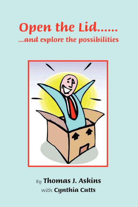 Open the Lid...and Explore the Possibilities