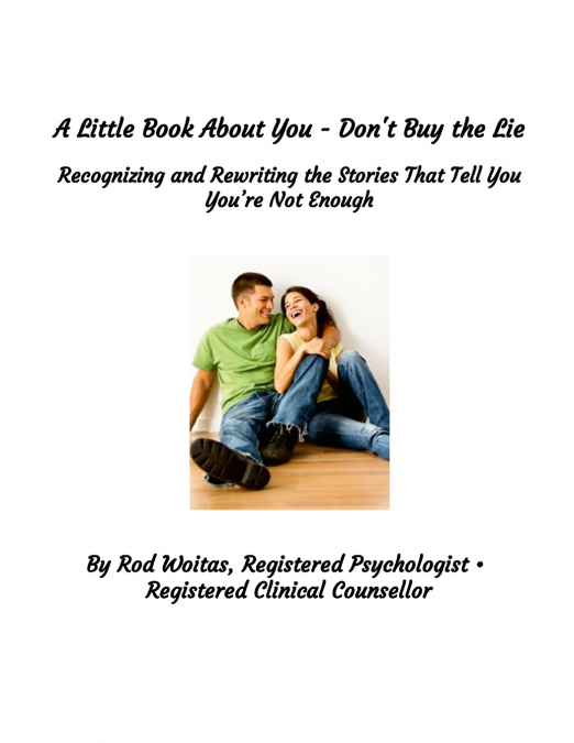 A Little Book About You - Don’t Buy the Lie