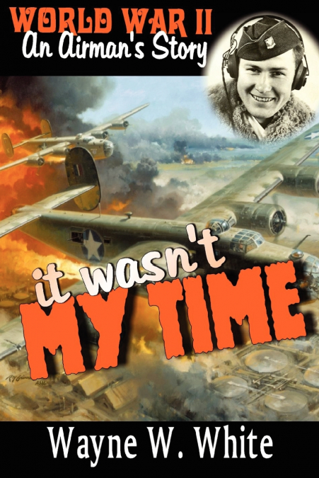 It Wasn’t My Time