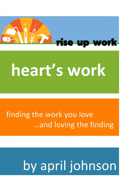 Heart’s Work