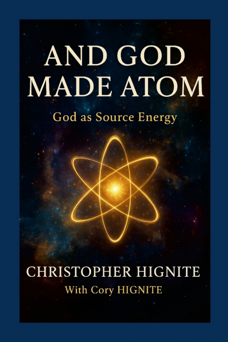 And God Made Atom