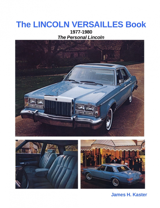 The LINCOLN VERSAILLES Book