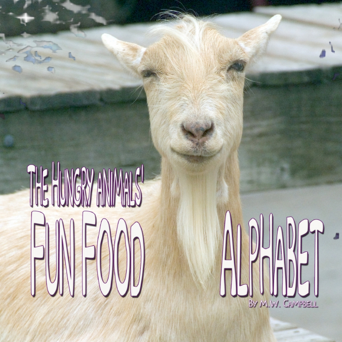 The Hungry Animals’ Fun Food Alphabet
