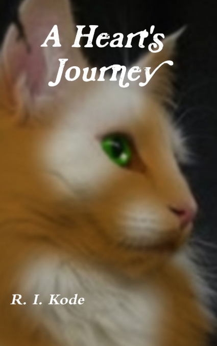 A Heart’s Journey