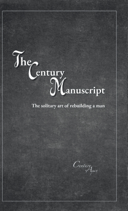 The Century Manuscript