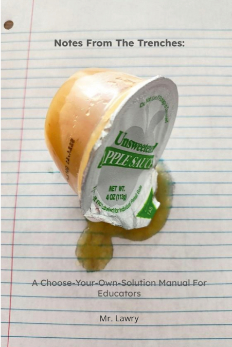 Notes From The Trenches