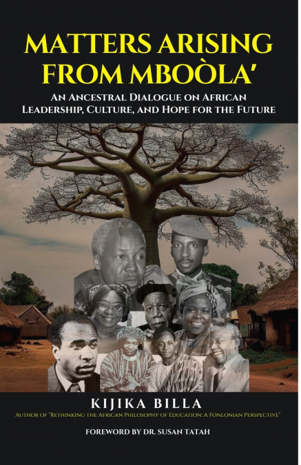 MATTERS ARISING FROM MBOÒLA’
