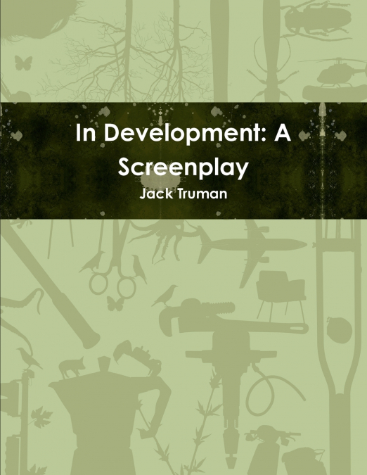 In Development