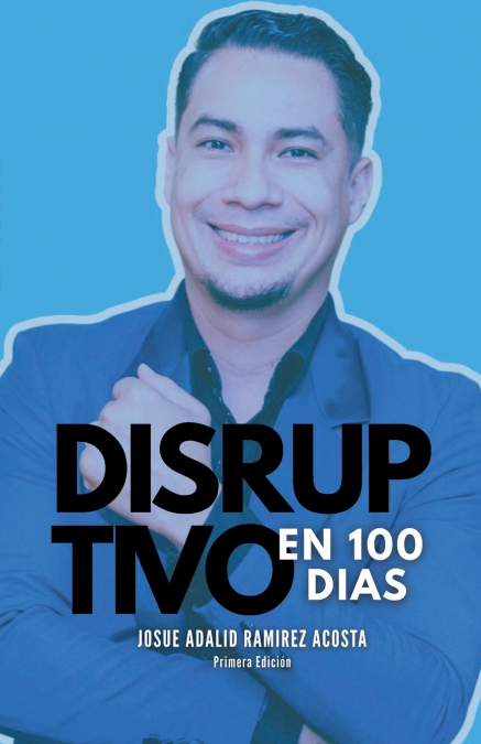 Disruptivo en 100 Días