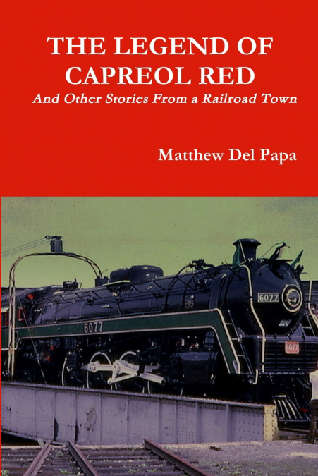 The Legend Of Capreol Red
