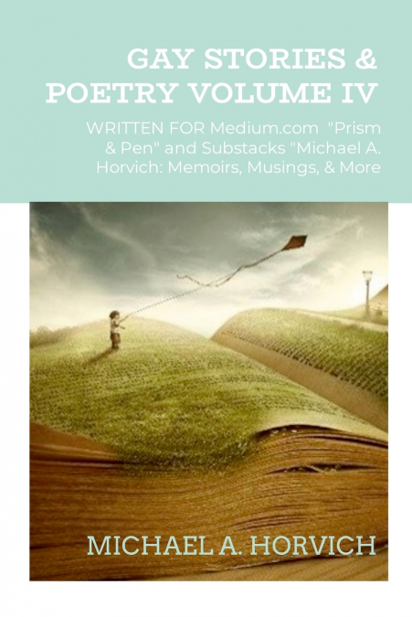Gay Stories & Poetry Volume 4