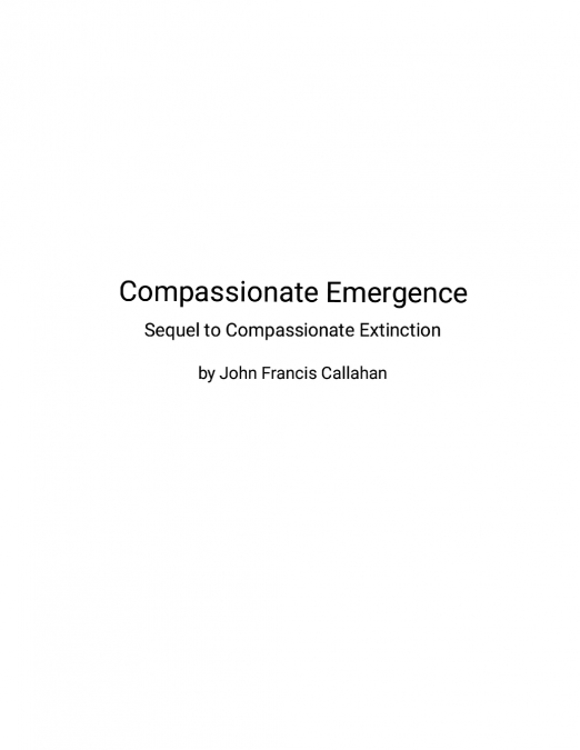 Compassionate Emergence
