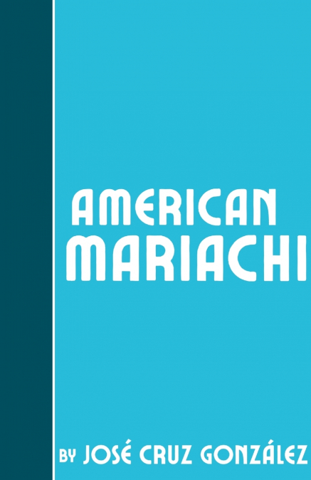 American Mariachi