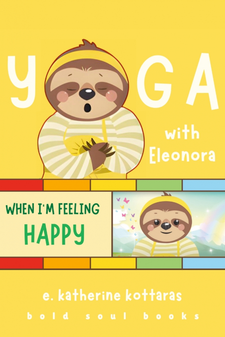 Yoga With Eleonora When I’m Feeling Happy!