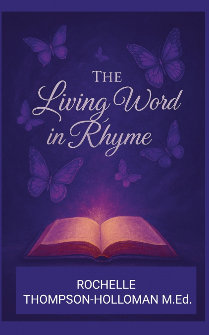 The Living Word in Rhyme