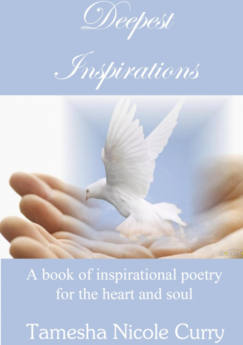 Deepest Inspirations